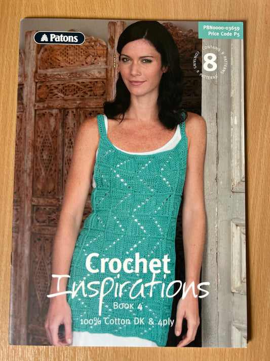 Patons Crochet Inspirations: Book 4